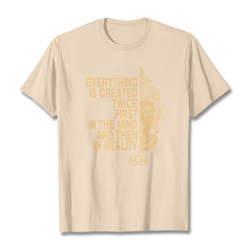 Buddha Stones Everything Is Created Twice Tee T-shirt - Bisque - 2XL - image 7