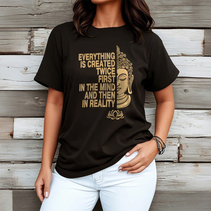 Buddha Stones Everything Is Created Twice Tee T-shirt - image 3