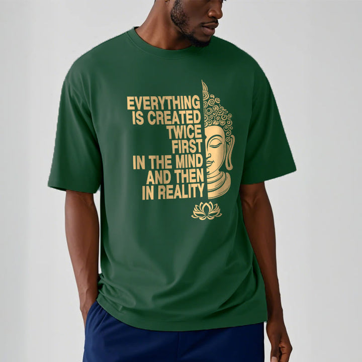 Buddha Stones Everything Is Created Twice Tee T-shirt - image 10