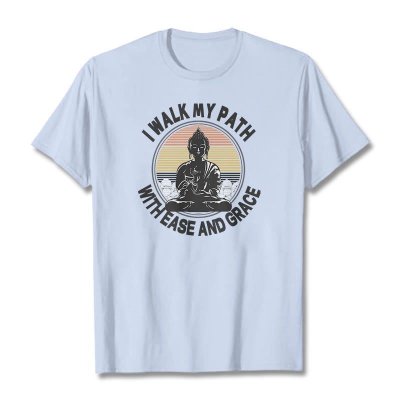 Buddha Stones I Walk My Path With Ease And Grace Tee T-shirt - LightCyan - 2XL - image 0