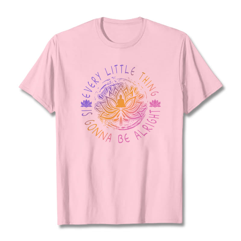 Buddha Stones Every Little Thing Is Gonna Be Alright Tee T-shirt - LightPink - 2XL - image 16