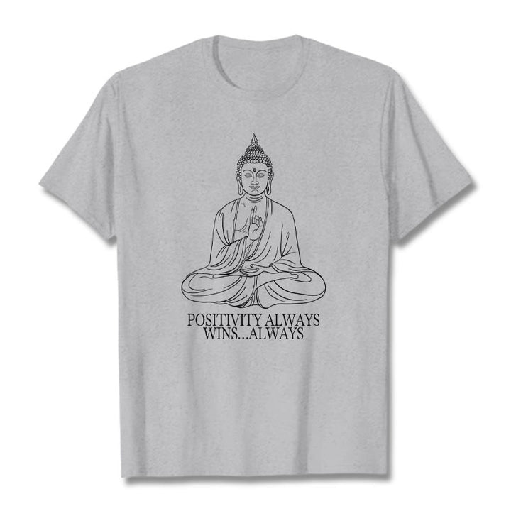 Buddha Stones Positivity Always Wins Tee T-shirt - LightGrey - Positivity always wins…Always - XXL - image 0