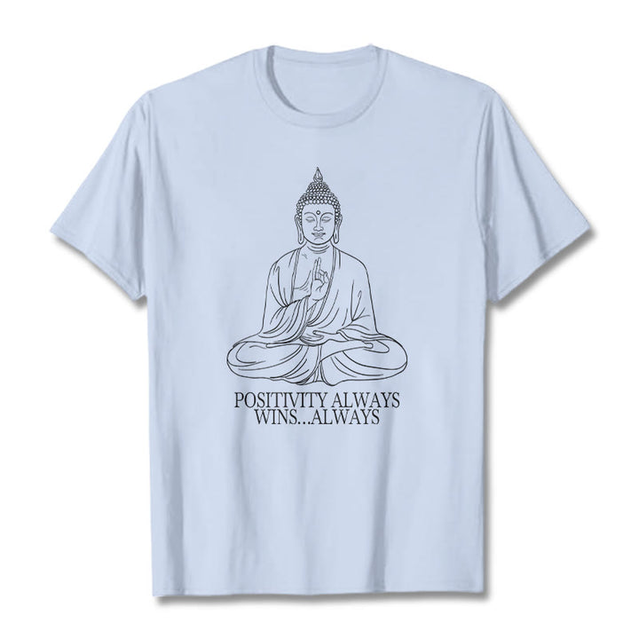 Buddha Stones Positivity Always Wins Tee T-shirt - LightCyan - Positivity always wins…Always - XXL - image 18