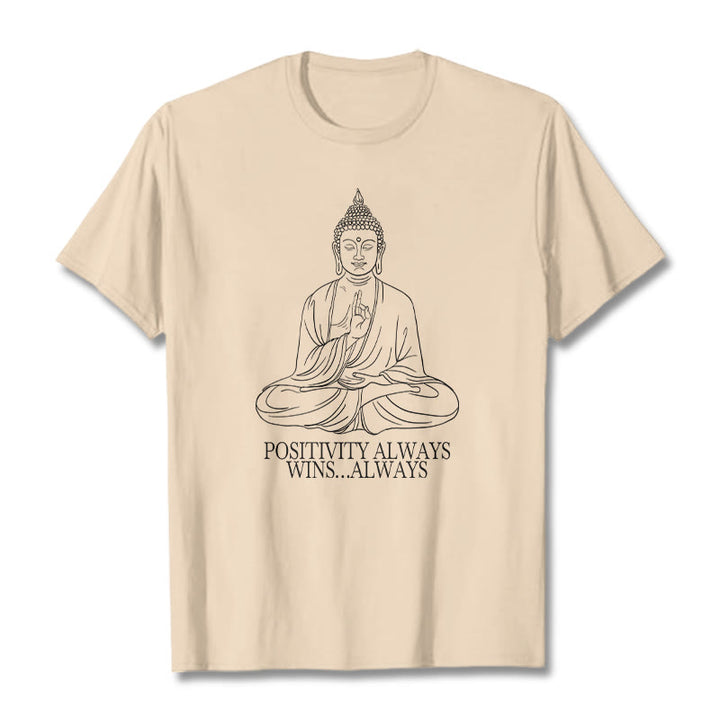 Buddha Stones Positivity Always Wins Tee T-shirt - Bisque - Positivity always wins…Always - XXL - image 8