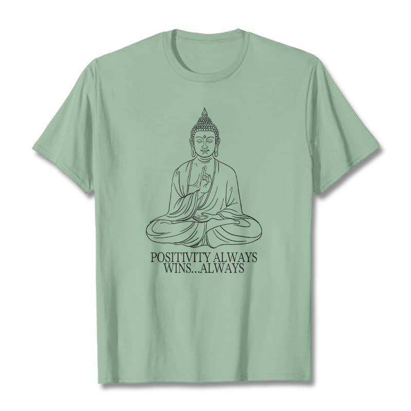 Buddha Stones Positivity Always Wins Tee T-shirt - PaleGreen - Positivity always wins…Always - XXL - image 14