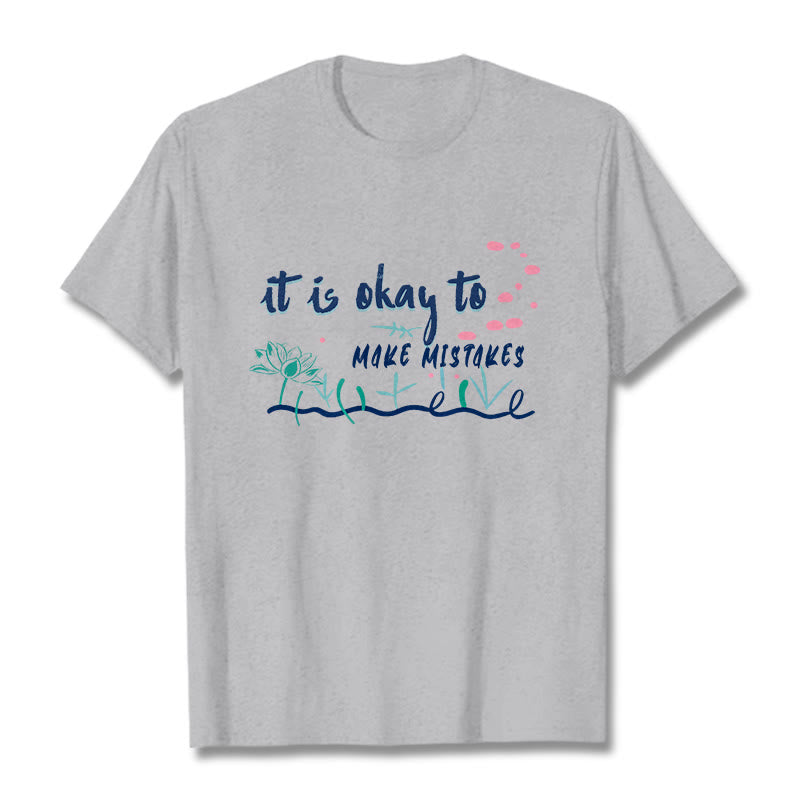 Buddha Stones It Is Okay To Make Mistakes Tee T-shirt - LightGrey - 2XL - image 18