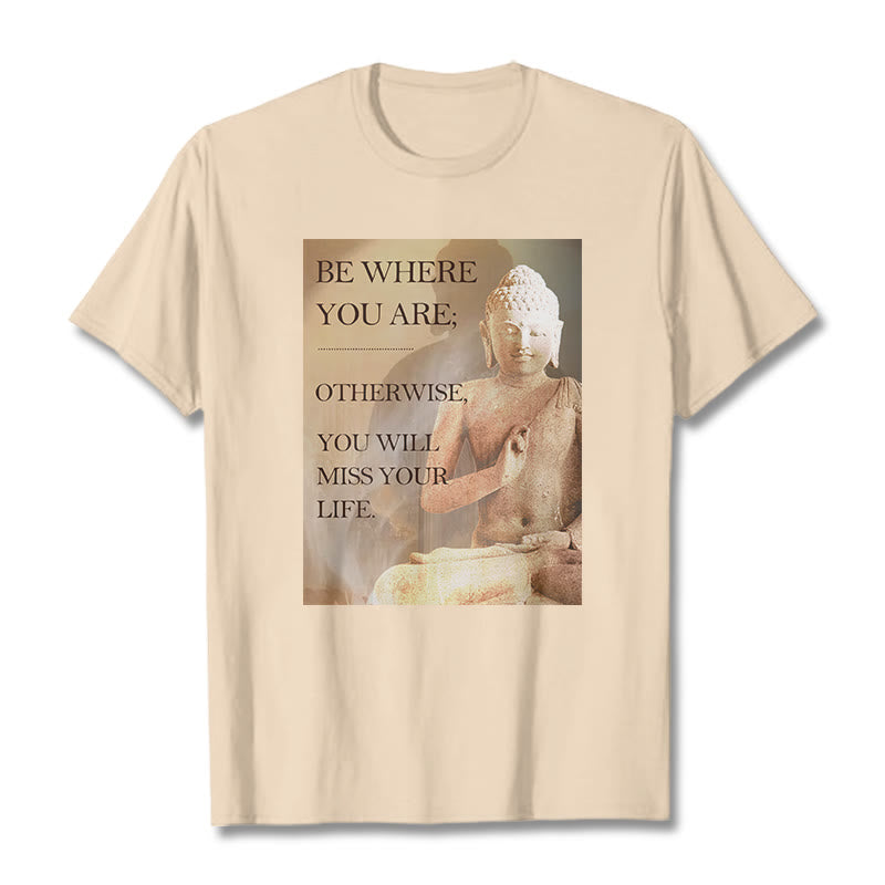 Buddha Stones Be Where You Are Tee T-shirt - Bisque - 2XL - image 5