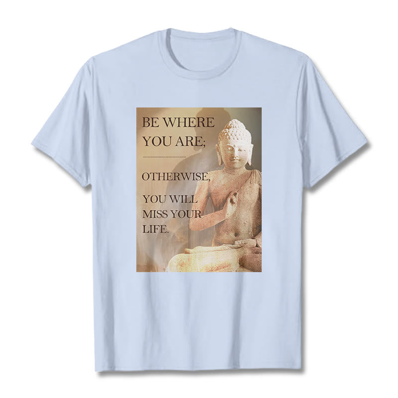 Buddha Stones Be Where You Are Tee T-shirt - LightCyan - 2XL - image 10