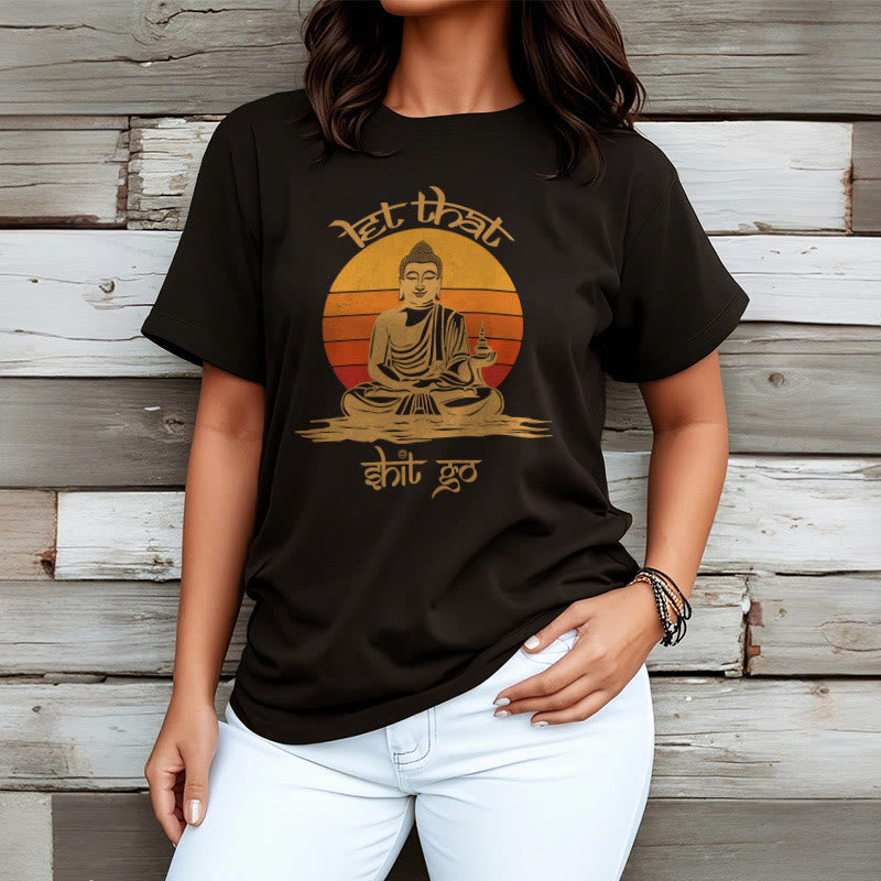 Buddha Stones Let That Shit Go Tee T-shirt - image 3