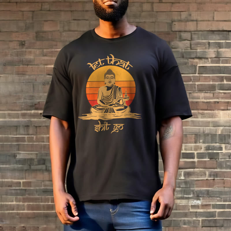 Buddha Stones Let That Shit Go Tee T-shirt - image 2