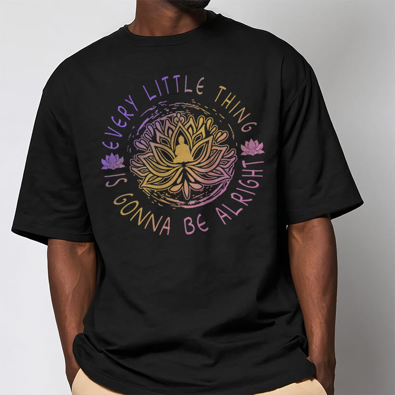 Buddha Stones Every Little Thing Is Gonna Be Alright Tee T-shirt - image 6