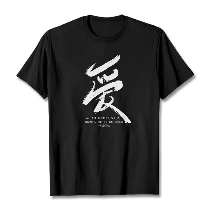 Buddha Stones Ai Radiate Boundless Love Towards The Entire World Tee T-shirt - Black - 2XL - image 4