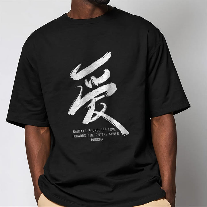 Buddha Stones Ai Radiate Boundless Love Towards The Entire World Tee T-shirt - image 5