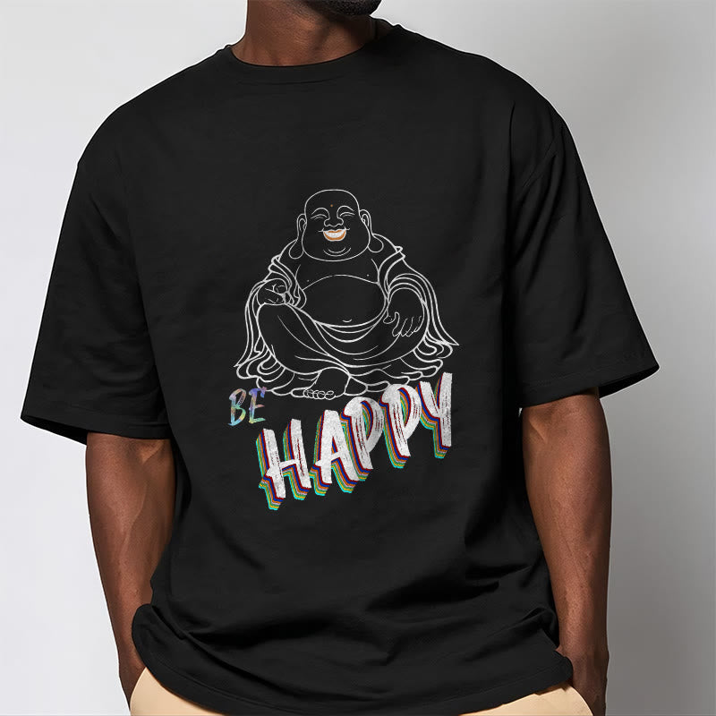 Buddha Stones BE HAPPY Laughing Buddha Tee T-shirt - image 5
