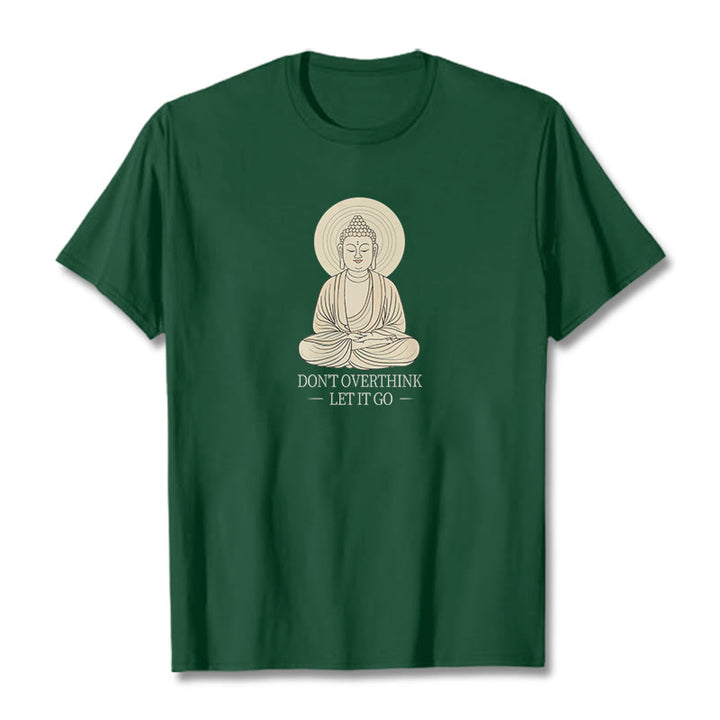 Buddha Stones Don't Overthink Tee T-shirt - ForestGreen - 2XL - image 9