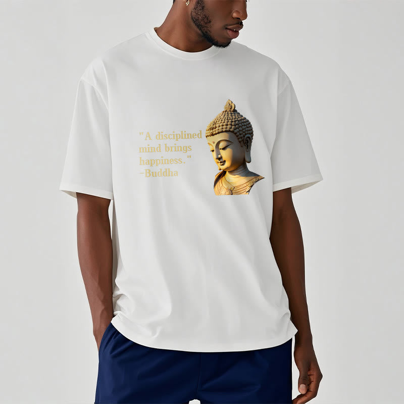 Buddha Stones A Disciplined Mind Brings Happiness Buddha Tee T-shirt - image 6