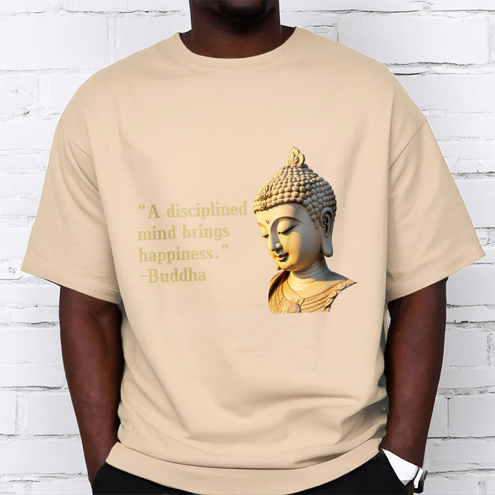 Buddha Stones A Disciplined Mind Brings Happiness Buddha Tee T-shirt - image 17