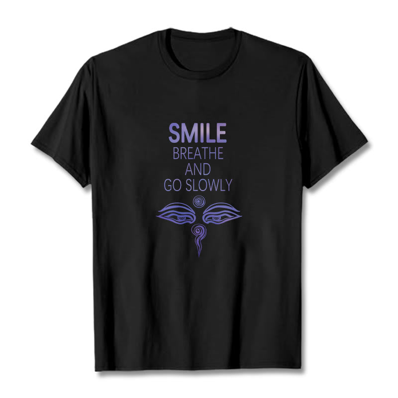Buddha Stones SMILE BREATHE AND GO SLOWLY Eye Tee T-shirt - Black - 2XL - image 8