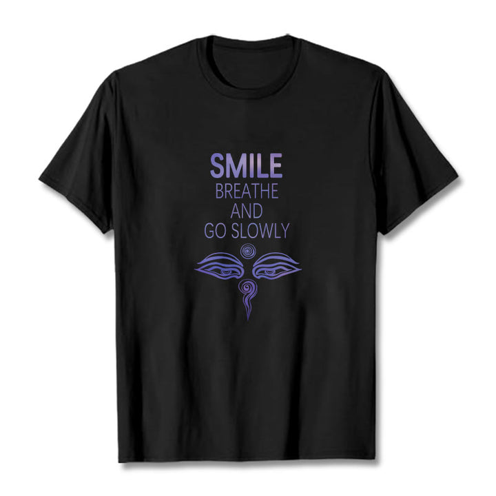 Buddha Stones SMILE BREATHE AND GO SLOWLY Eye Tee T-shirt - Black - 2XL - image 8