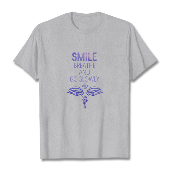 Buddha Stones SMILE BREATHE AND GO SLOWLY Eye Tee T-shirt - Light Grey - 2XL - image 18