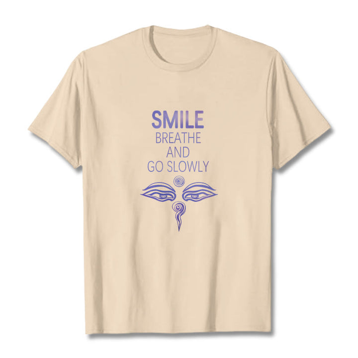 Buddha Stones SMILE BREATHE AND GO SLOWLY Eye Tee T-shirt - Bisque - 2XL - image 6