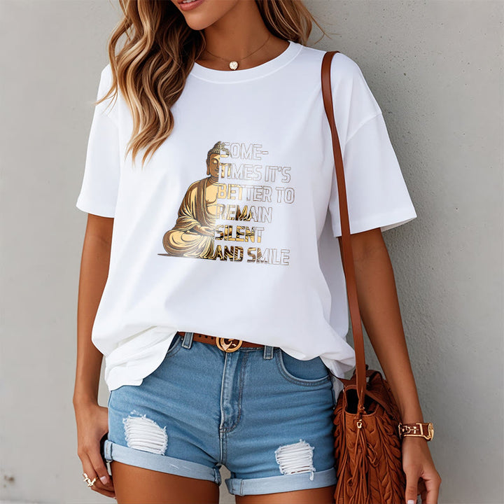 Buddha Stones Sometimes It's Better To Remain Silent And Smile Tee T-shirt - image 6