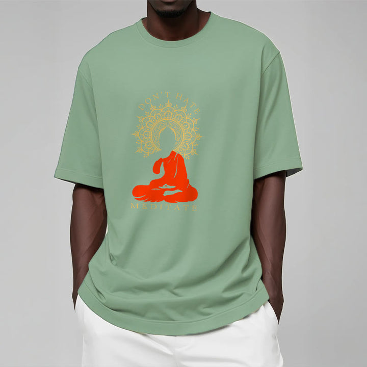 Buddha Stones DON'T HATE MEDITATE Cotton Tee T-shirt - image 19