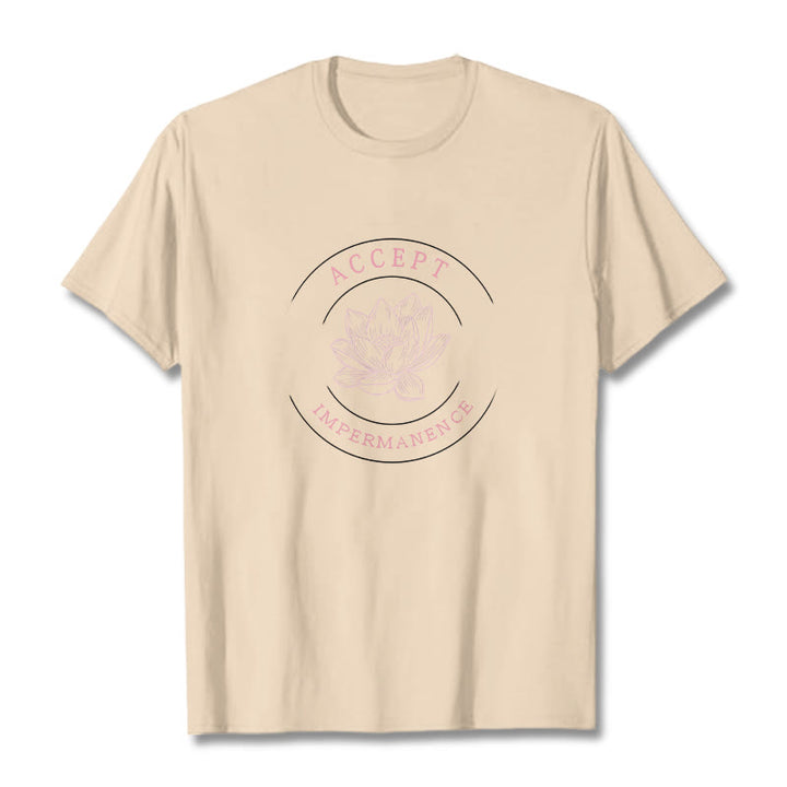 Buddha Stones  Lotus Accept Impermanence Cotton Tee T-shirt - Bisque - 2XL - image 10