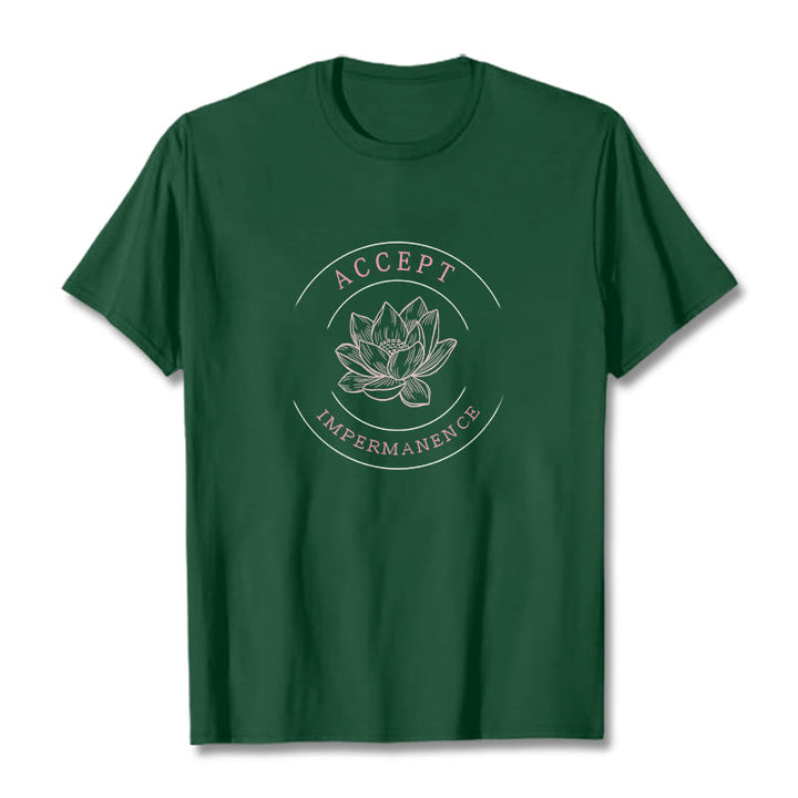 Buddha Stones  Lotus Accept Impermanence Cotton Tee T-shirt - ForestGreen - 2XL - image 5