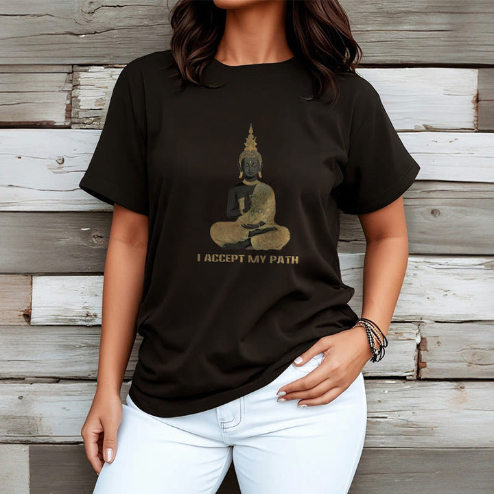 Buddha Stones I Accept My Path Cotton Tee T-shirt - image 6