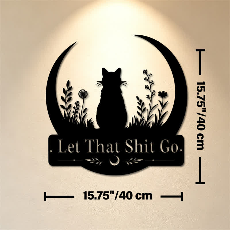 Buddha Stones Crescent Moon Cat "Let That Shit Go" Iron Metal Wall Decor - Approx. 40cm x 40cm x 0.1cm / 15.75in x 15.75in x 0.04in - image 8