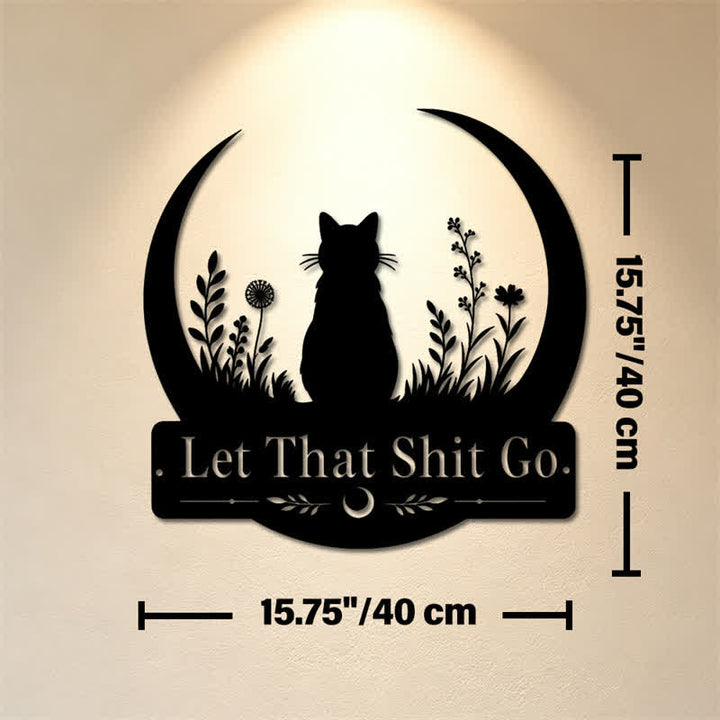 Buddha Stones Crescent Moon Cat "Let That Shit Go" Iron Metal Wall Decor - Approx. 40cm x 40cm x 0.1cm / 15.75in x 15.75in x 0.04in - image 8